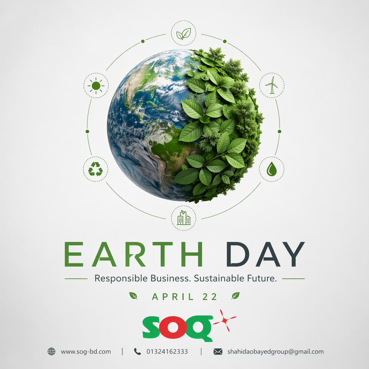 22 April Earth Day 🌍  Responsible business builds a sustainable future.